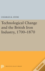 Capa do artigo Technological Change And The British Iron Industry, 1700-1870