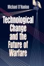 Technological Change And The Future Of Warfare - Preview