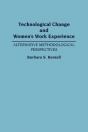 Technological Change And Women'S Work Experience - Preview