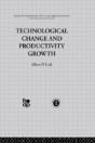 Technological Change & Productivity Growth - Preview