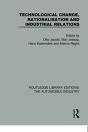 Technological Change, Rationalisation And Industrial Relations - Preview