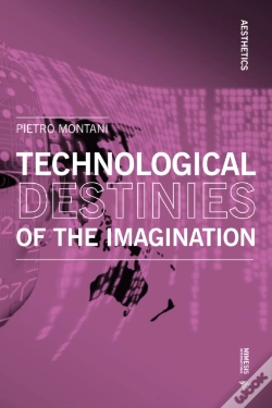Capa do artigo Technological Destinies Of The Imagination