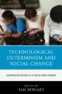 Technological Determinism And Social Change - Preview