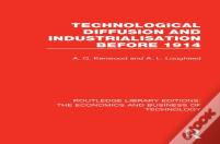 Technological Diffusion And Industrialisation Before 1914