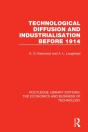 Technological Diffusion And Industrialisation Before 1914 - Preview