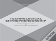 Technological Entrepreneurship