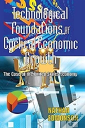Capa do artigo Technological Foundations Of Cyclical Economic Growth