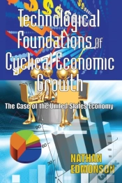 Capa do artigo Technological Foundations Of Cyclical Economic Growth