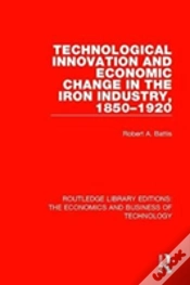 Capa do artigo Technological Innovation And Economic Change In The Iron Industry, 1850-1920