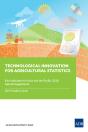 Technological Innovation For Agricultural Statistics - Preview