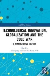 Capa do artigo Technological Innovation, Globalization And The Cold War