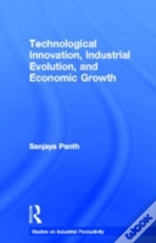 Capa do artigo Technological Innovation, Industrial Evolution, And Economic Growth