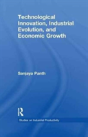 Technological Innovation, Industrial Evolution, And Economic Growth - Preview