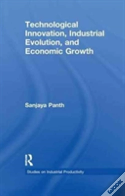 Capa do artigo Technological Innovation, Industrial Evolution, And Economic Growth