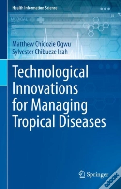 Capa do artigo Technological Innovations For Managing Tropical Diseases