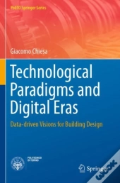 Technological Paradigms And Digital Eras