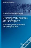Technological Revolutions And The Periphery