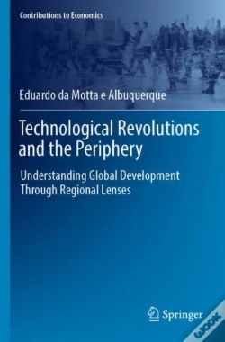 Capa do artigo Technological Revolutions And The Periphery