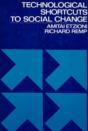 Technological Shortcuts To Social Change - Preview