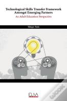 Technological Skills Transfer Framework Amongst Emerging Farmers