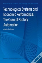 Capa do artigo Technological Systems And Economic Performance: The Case Of Factory Automation