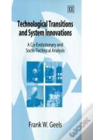 Technological Transitions And System Innovations