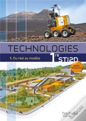 Capa do artigo Technologie 1ère Sti 2d ; T.1 Du Réel Au Modèle ; Livre De L