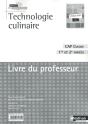 Technologie Culinaire Cap Cuisine Livre Du Professeur 2010 - Preview