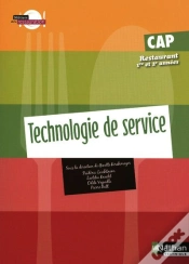 Capa do artigo Technologie De Service ; Cap Restaurant 1ère Et 2ème Année ; Livre De L