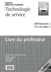 Capa do artigo Technologie De Service ; Cap Restaurant ; 1ere Et 2eme Annees ; Livre Du Professeur