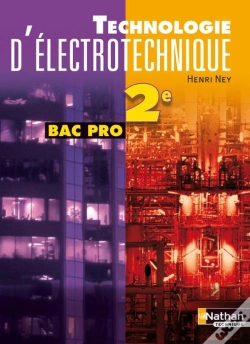 Capa do artigo Technologie D'Électrotechnique - 2e Bac Pro 3 Ans - Élève