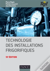 Technologie Des Installations Frigorifiques (10e Édition)