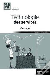 Technologie Des Services ; Cap Restaurant ; Corrigé