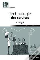 Technologie Des Services ; Cap Restaurant ; Corrigé