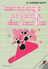 Technologie Et Chimie Des Textiles