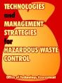 Technologies And Management Strategies For Hazardous Waste Control - Preview