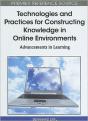 Technologies And Practices For Constructing Knowledge In Online Environments - Preview