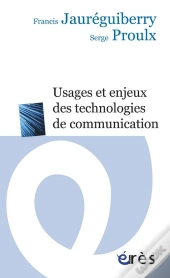 Technologies De Communication. Usages Et