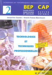 Capa do artigo Technologies Et Techniques Professionnelles T.2 ; Cap Petit Enfance, Bep Carrieres Sanitaires Et Sociales 