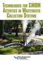 Technologies For Cmom Activities In Wastewater Collection Systems - Preview