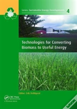 Capa do artigo Technologies For Converting Biomass To Useful Energy