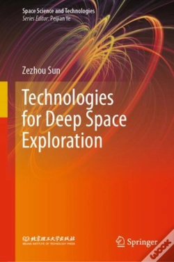 Capa do artigo Technologies For Deep Space Exploration