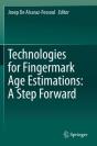 Technologies For Fingermark Age Estimations: A Step Forward - Preview