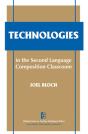 Technologies In The Second Language Composition Classroom - Preview