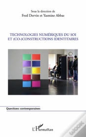 Capa do artigo Technologies Numériques Du Soi Et (Co-)Constructions Identitaires