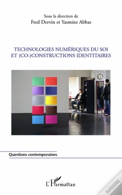 Capa do artigo Technologies Numériques Du Soi Et (Co-)Constructions Identitaires
