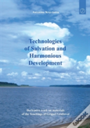 Technologies Of Salvation And Harmonious Development