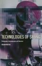 Technologies Of Seeing - Preview