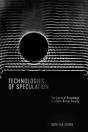 Technologies Of Speculation - Preview