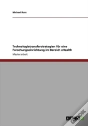 Capa do artigo Technologietransferstrategien Far Eine Forschungseinrichtung Im Bereich Ehealth